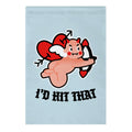 I'd Hit That (Devil Cupid) Garden Flag