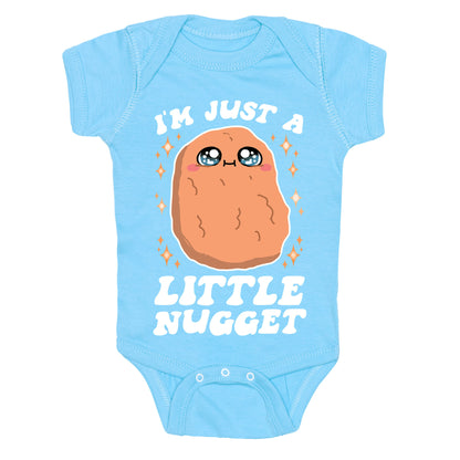 I'm Just A Little Nugget Baby One Piece