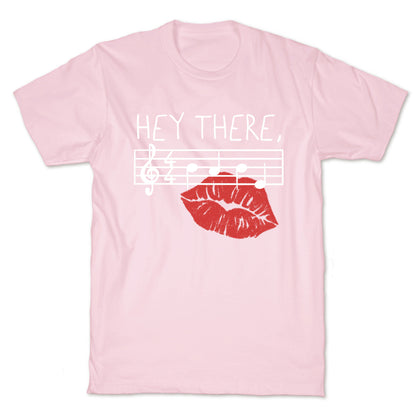 Hey There Babe Music Pun T-Shirt