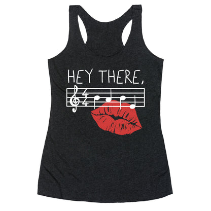 Hey There Babe Music Pun Racerback Tank