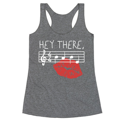 Hey There Babe Music Pun Racerback Tank