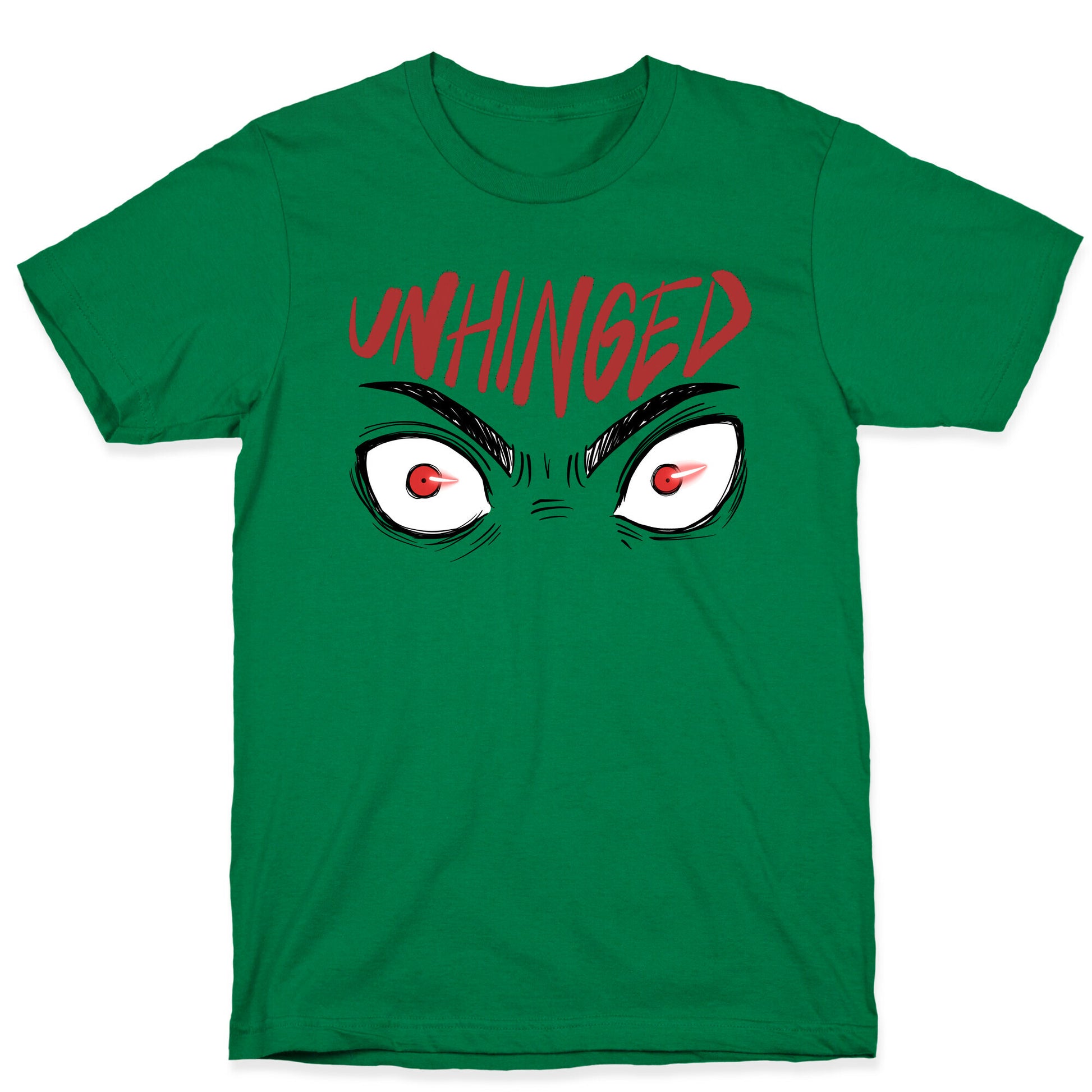 Unhinged T-Shirt