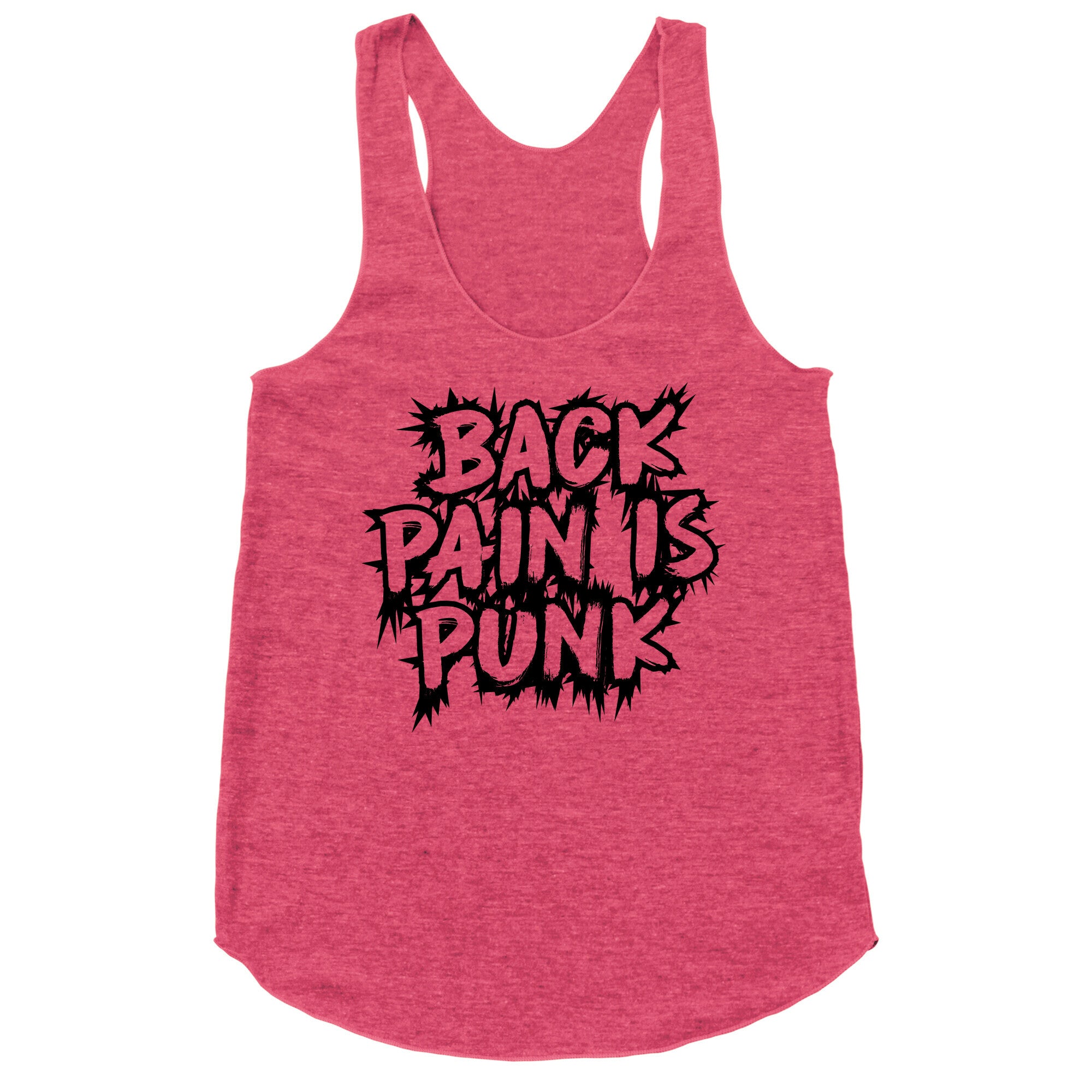 Back Pain Is Punk Racerback Tank