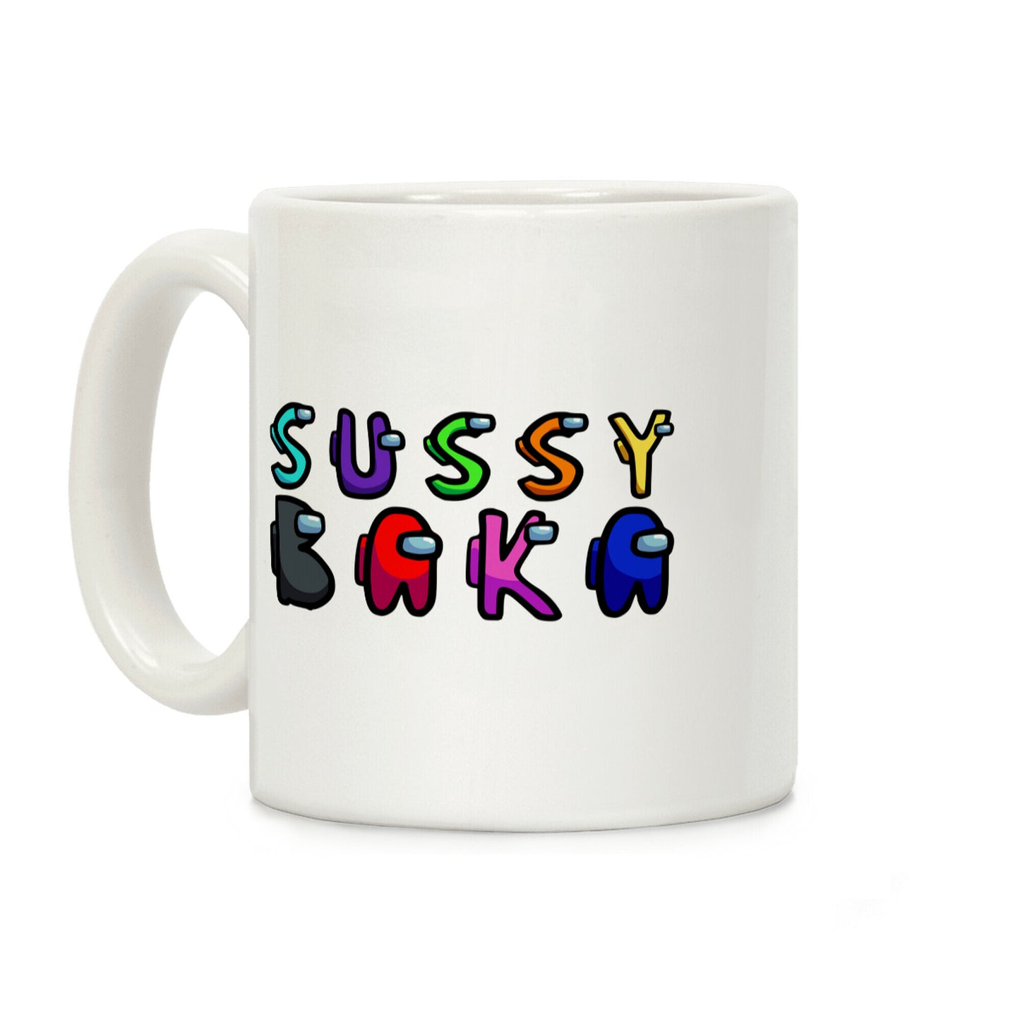 Sussy Baka (Among Us Parody) Coffee Mug