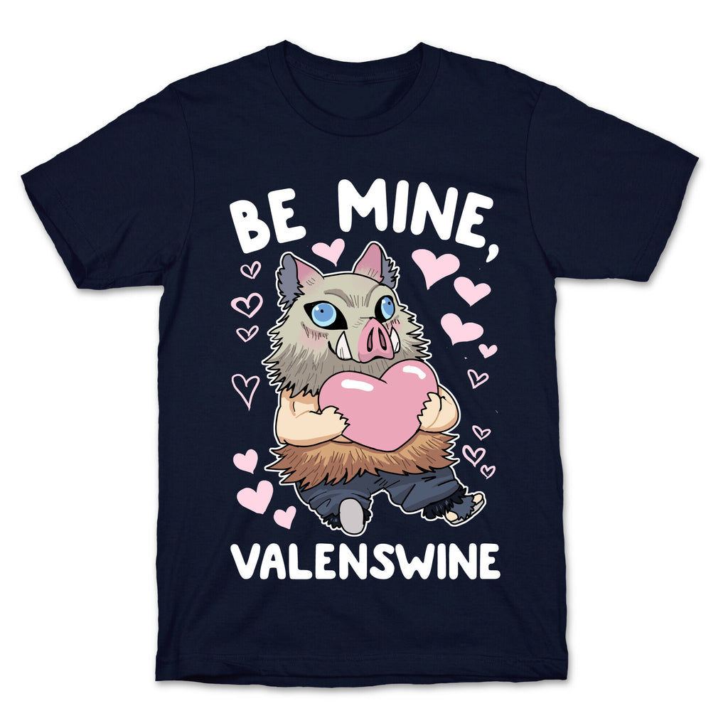 Be Mine, Valenswine T-Shirt