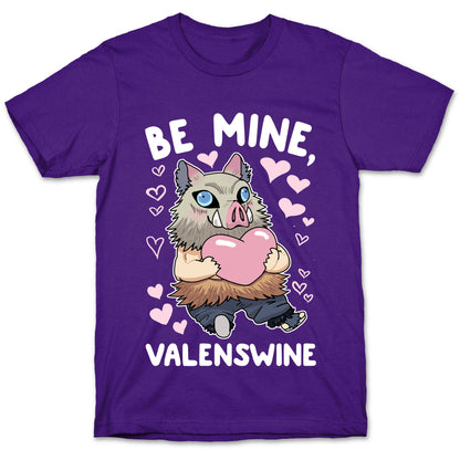 Be Mine, Valenswine T-Shirt