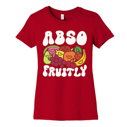 Absofruitly  Women's Cotton Tee