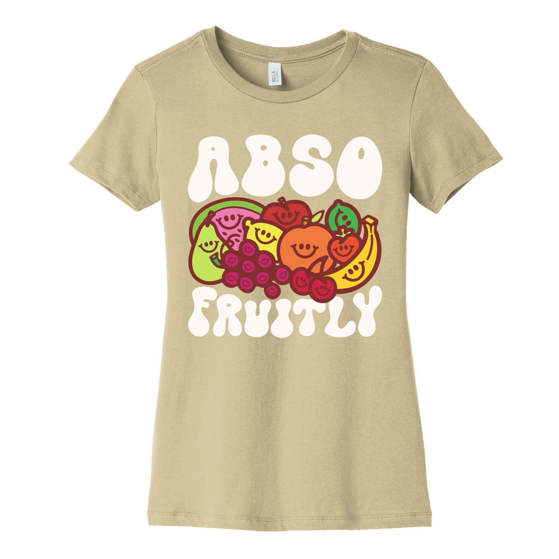 Absofruitly  Women's Cotton Tee