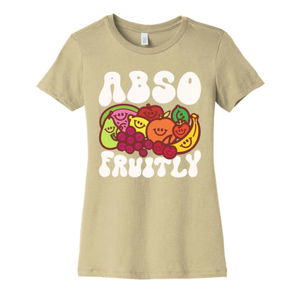 Absofruitly  Women's Cotton Tee