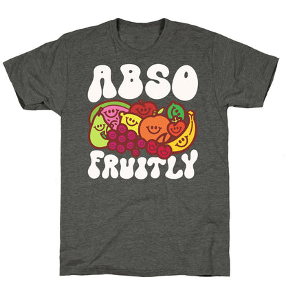Absofruitly  Unisex Triblend Tee