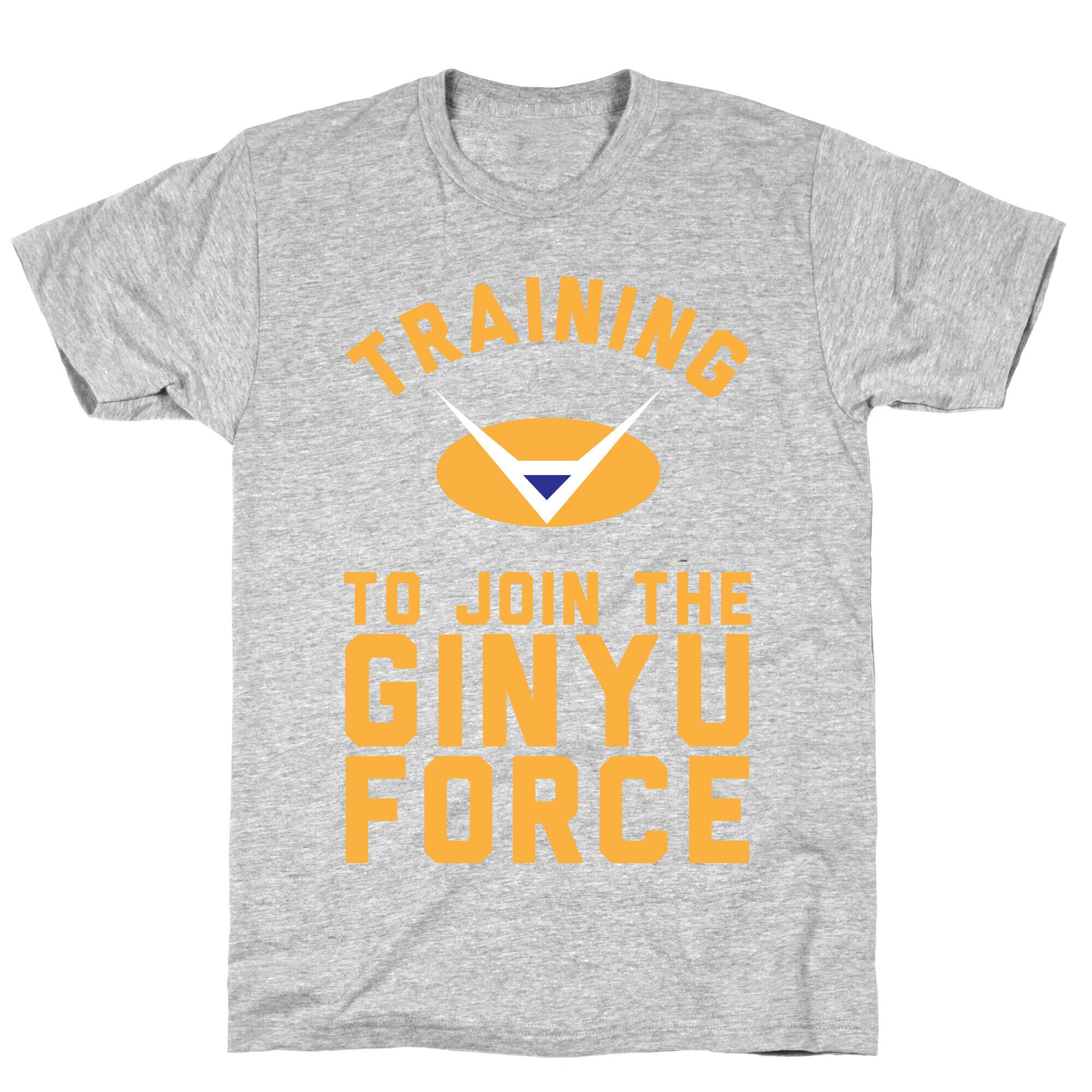 Training To Join The GInyu Force T-Shirt