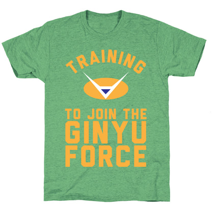 Training To Join The GInyu Force Unisex Triblend Tee