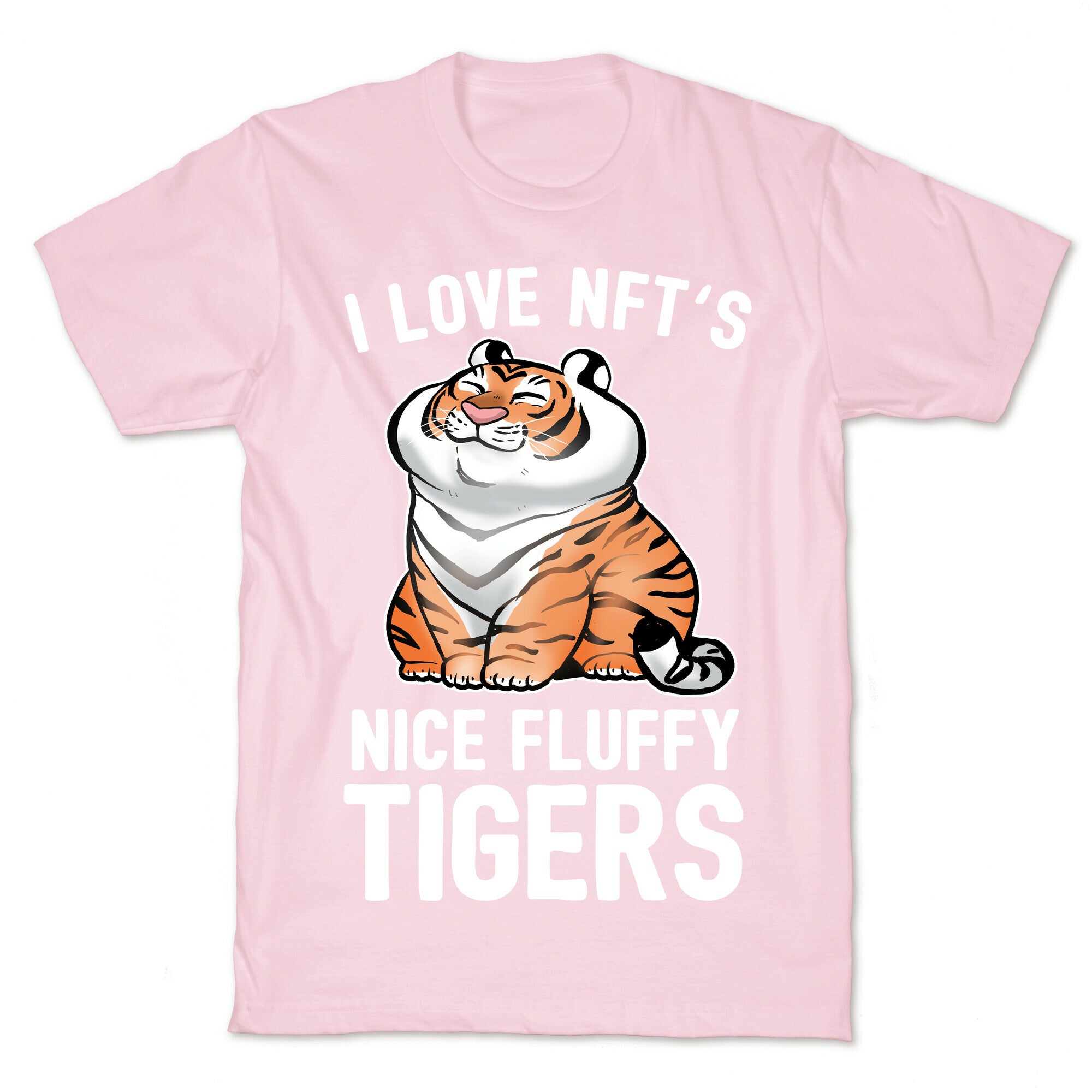 I Love NFT's (Nice Fluffy Tigers) T-Shirt
