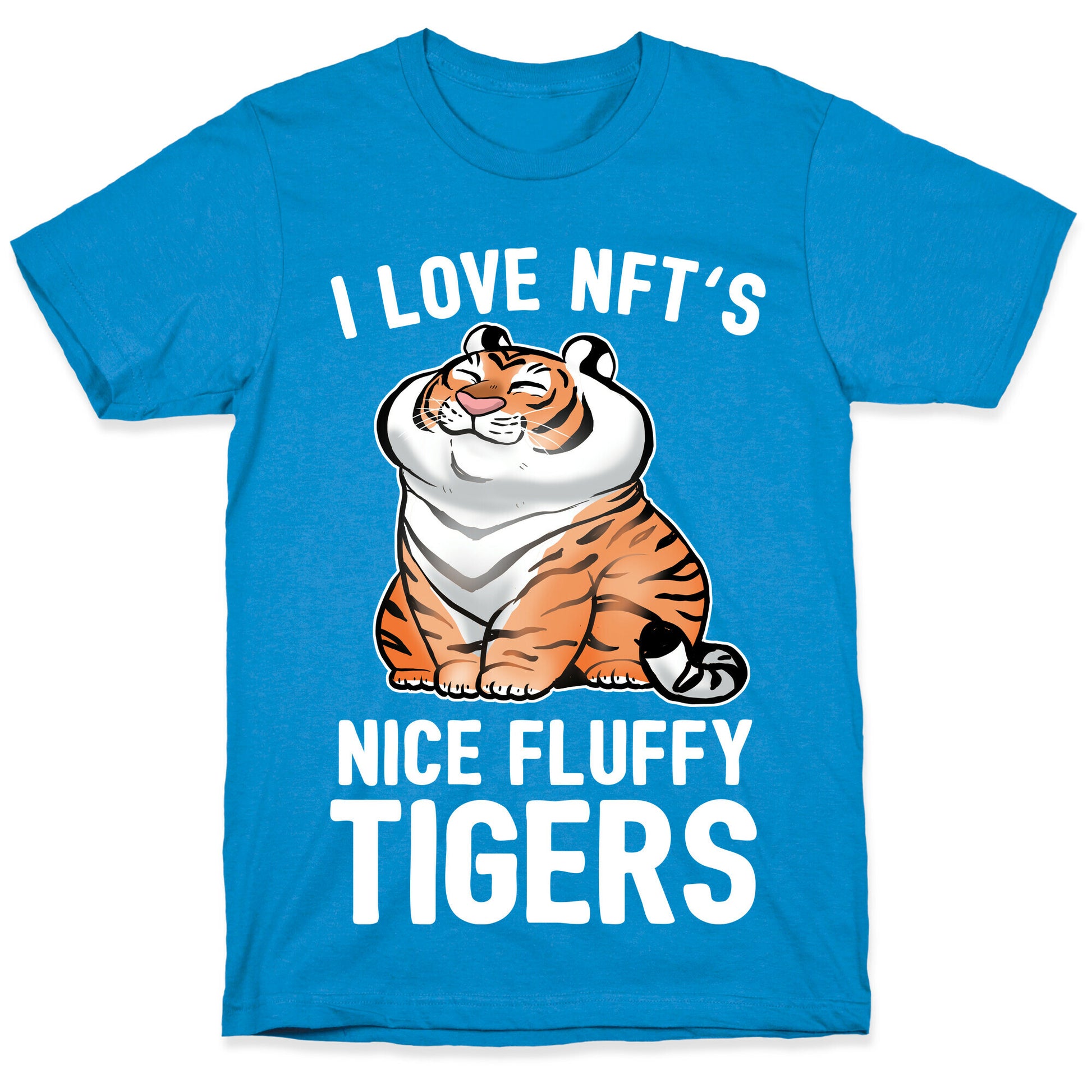 I Love NFT's (Nice Fluffy Tigers) T-Shirt
