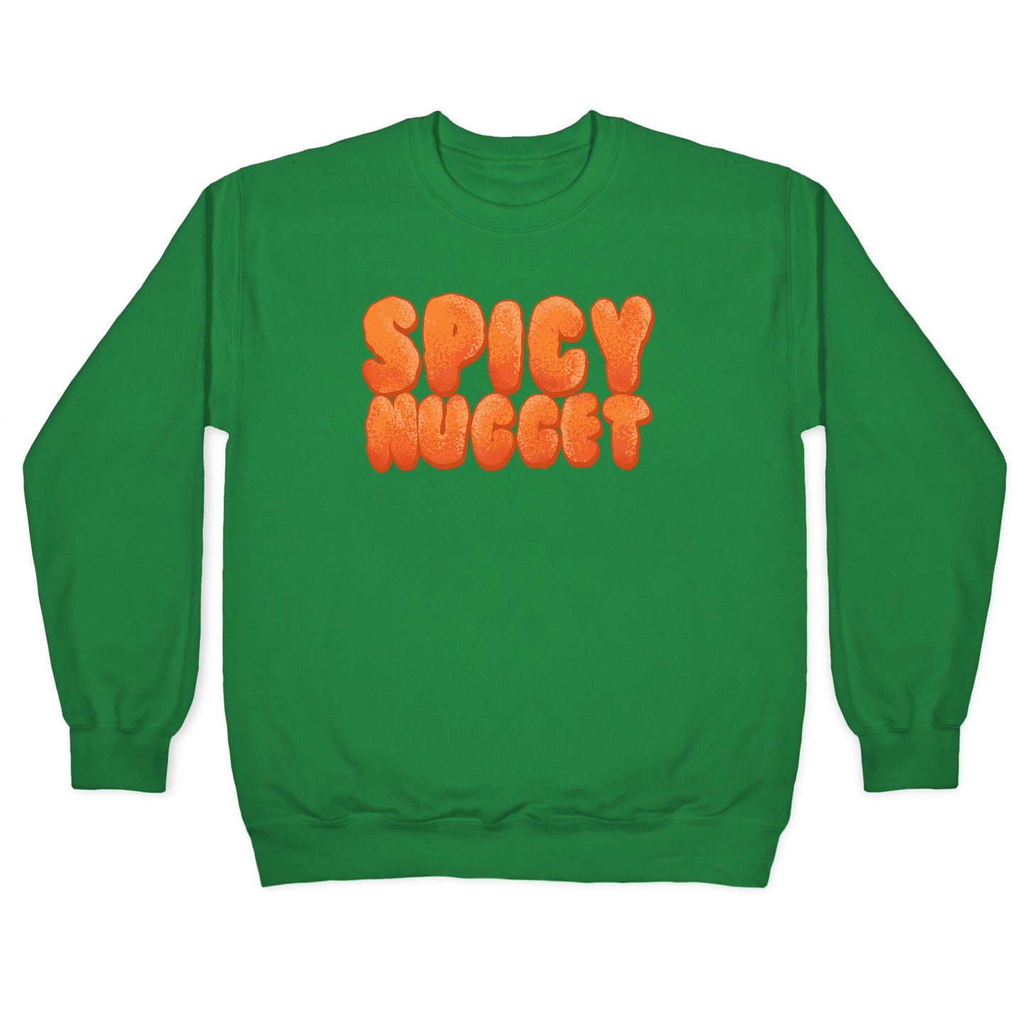 Spicy Nugget Crewneck Sweatshirt