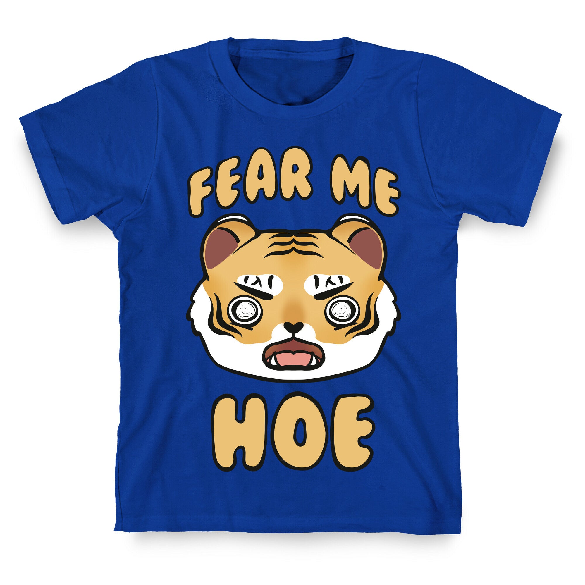 Fear Me Hoe T-Shirt