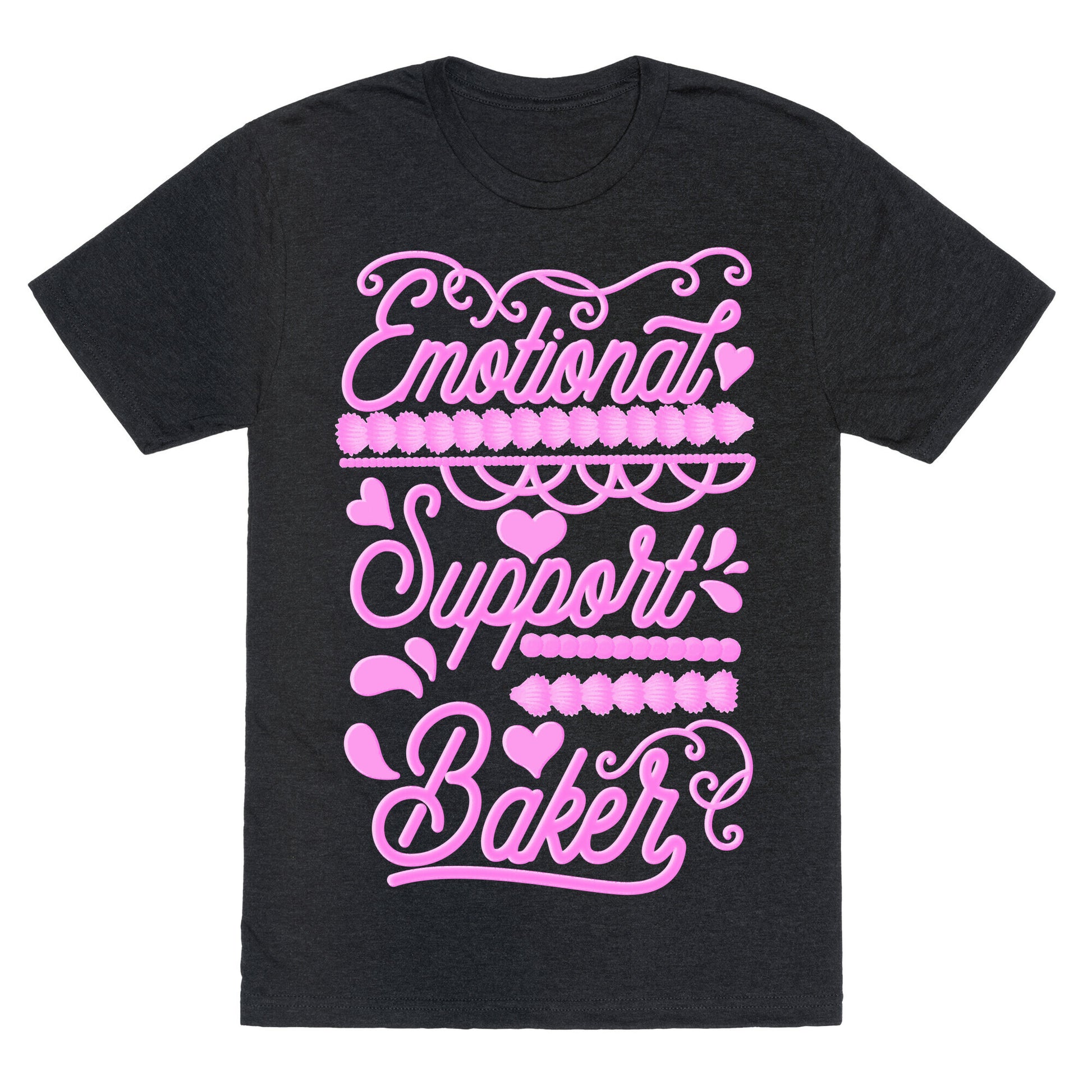 Emotional Support Baker Unisex Triblend Tee