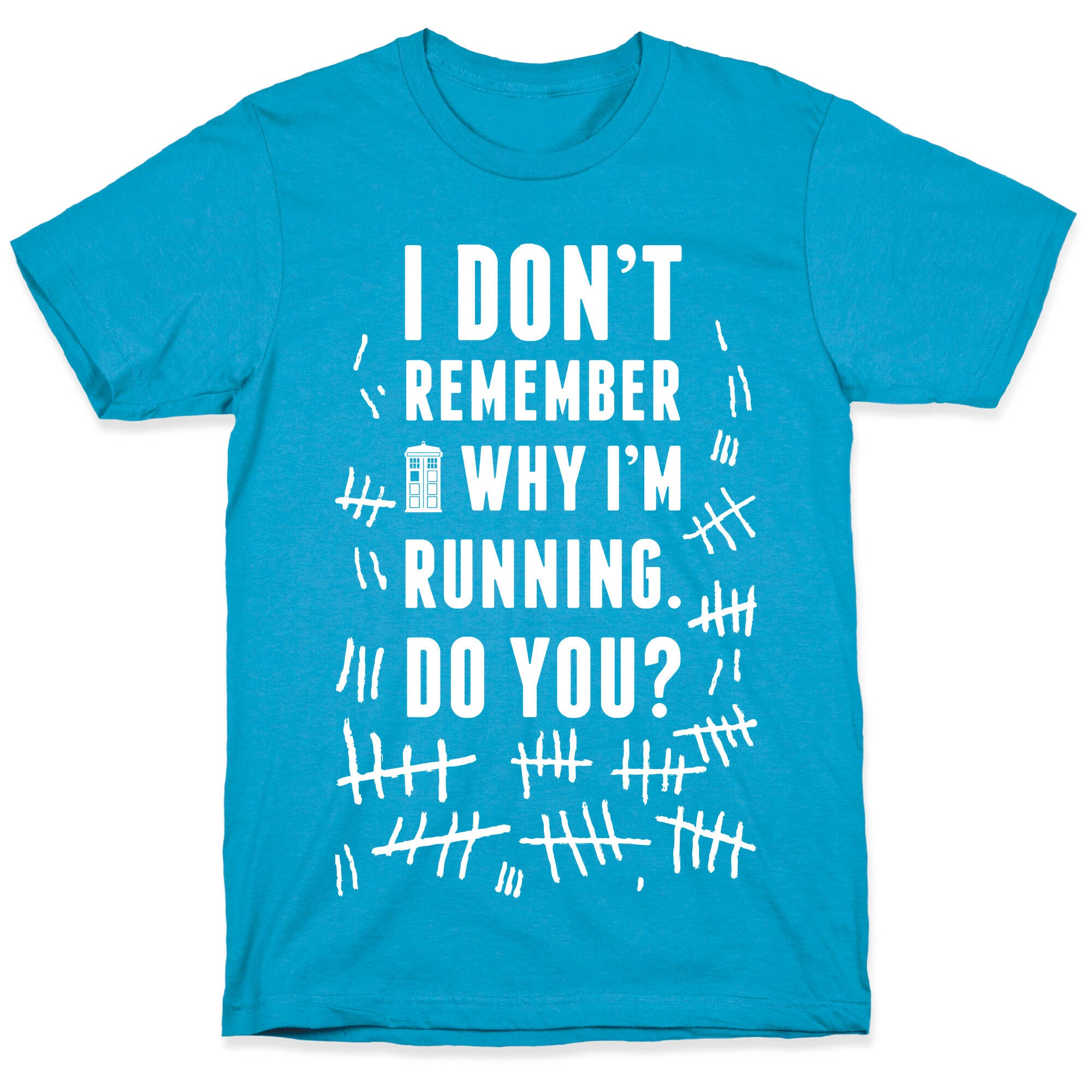 I Don't Remember Why I'm Running Do You? Unisex Triblend Tee