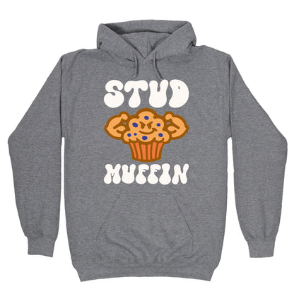 Stud Muffin Hoodie
