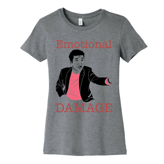 Emotional Damage Meme Women's Cotton Tee