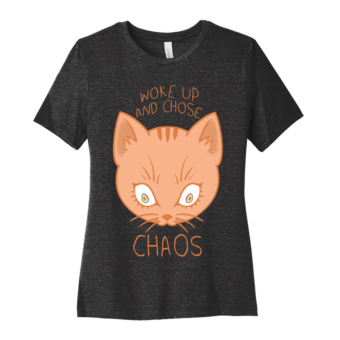 Woke Up And Chose Chaos Women's Cotton Tee