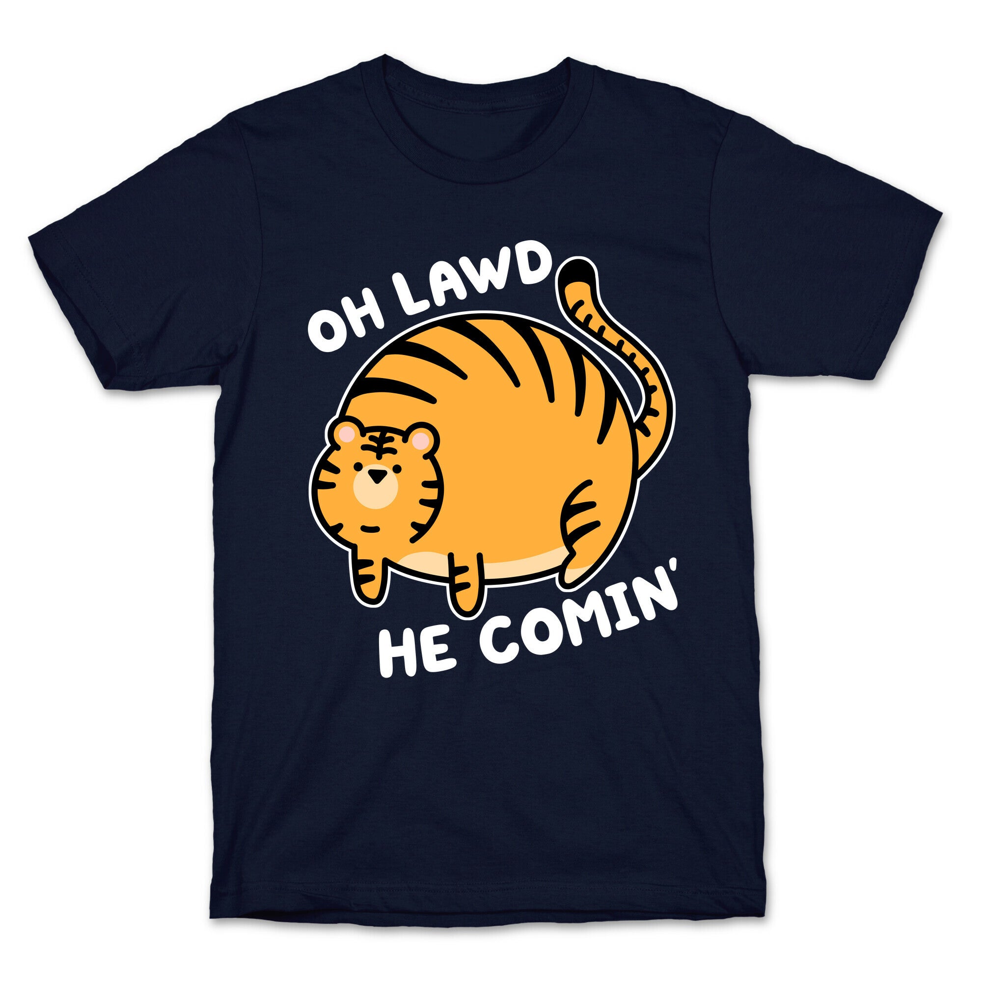 Oh Lawd He Comin' Tiger T-Shirt