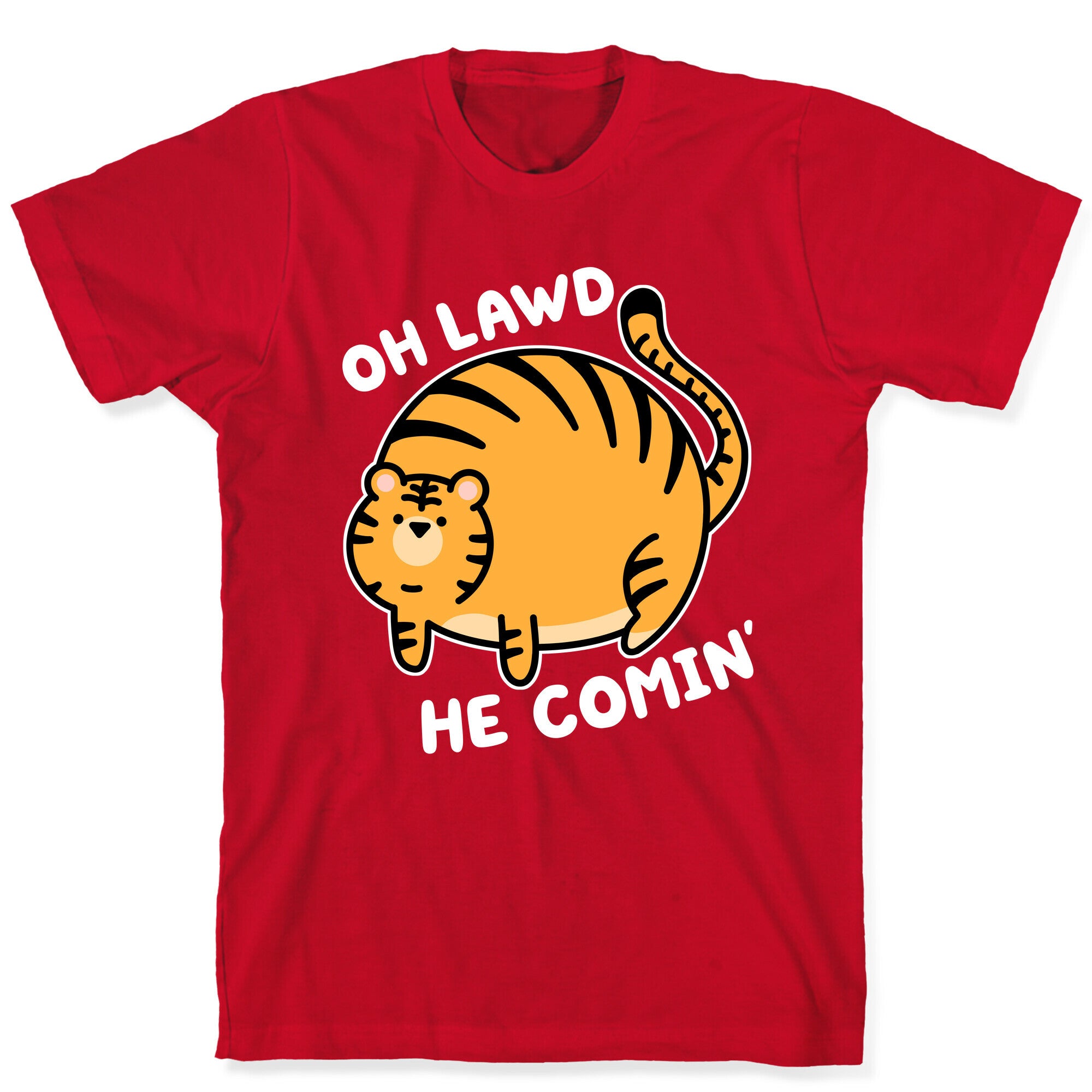 Oh Lawd He Comin' Tiger T-Shirt