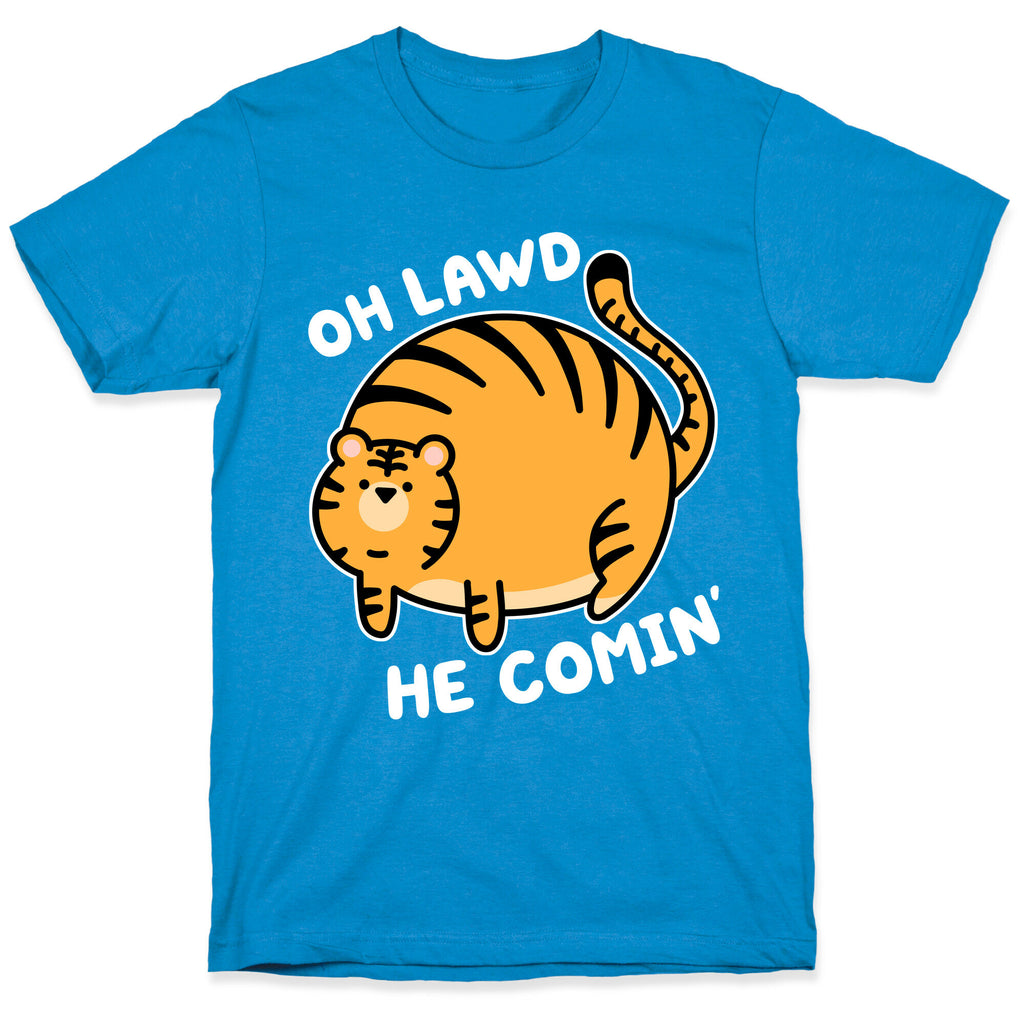 Oh Lawd He Comin' Tiger T-Shirt