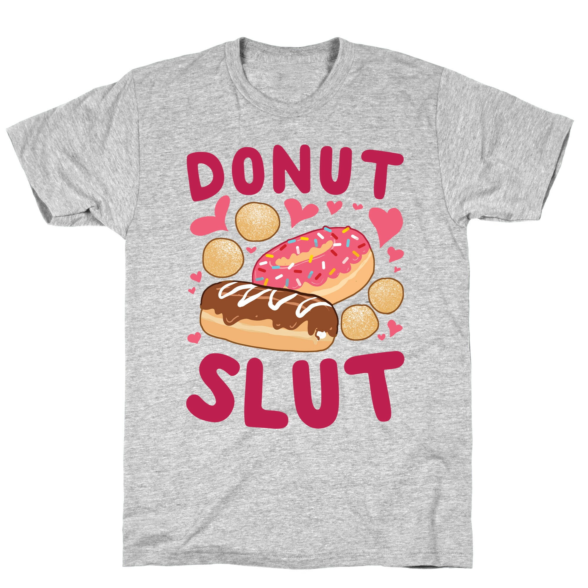 Donut Slut T-Shirt