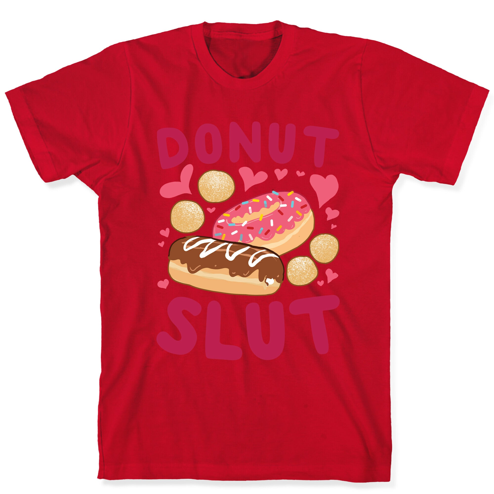 Donut Slut T-Shirt