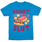 Donut Slut T-Shirt