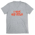 I Have Acid Reflux Metal Band Parody V-Neck