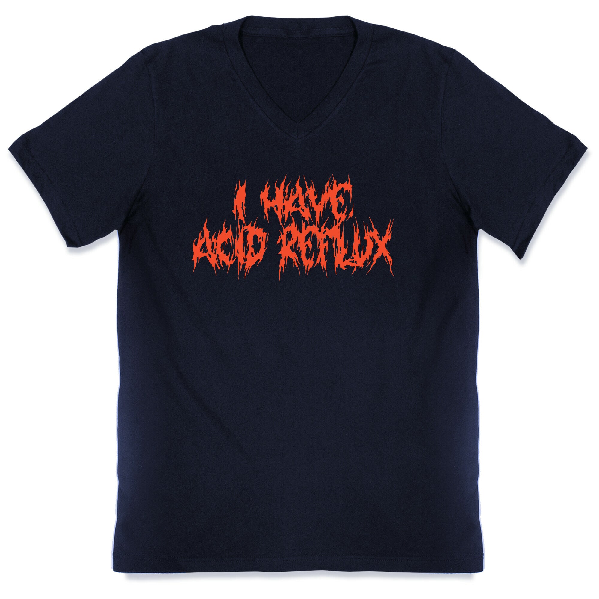 I Have Acid Reflux Metal Band Parody V-Neck