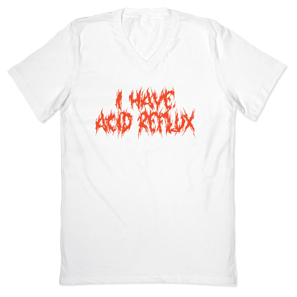I Have Acid Reflux Metal Band Parody V-Neck