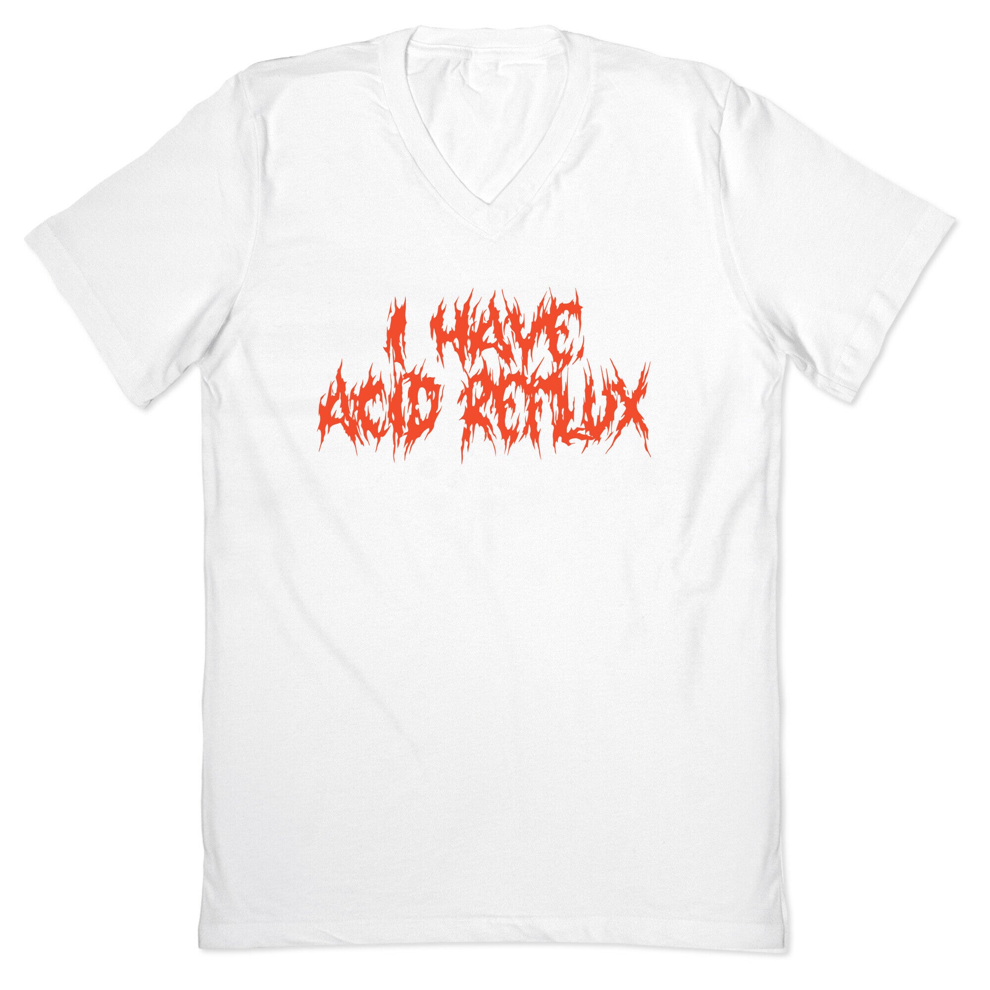 I Have Acid Reflux Metal Band Parody V-Neck