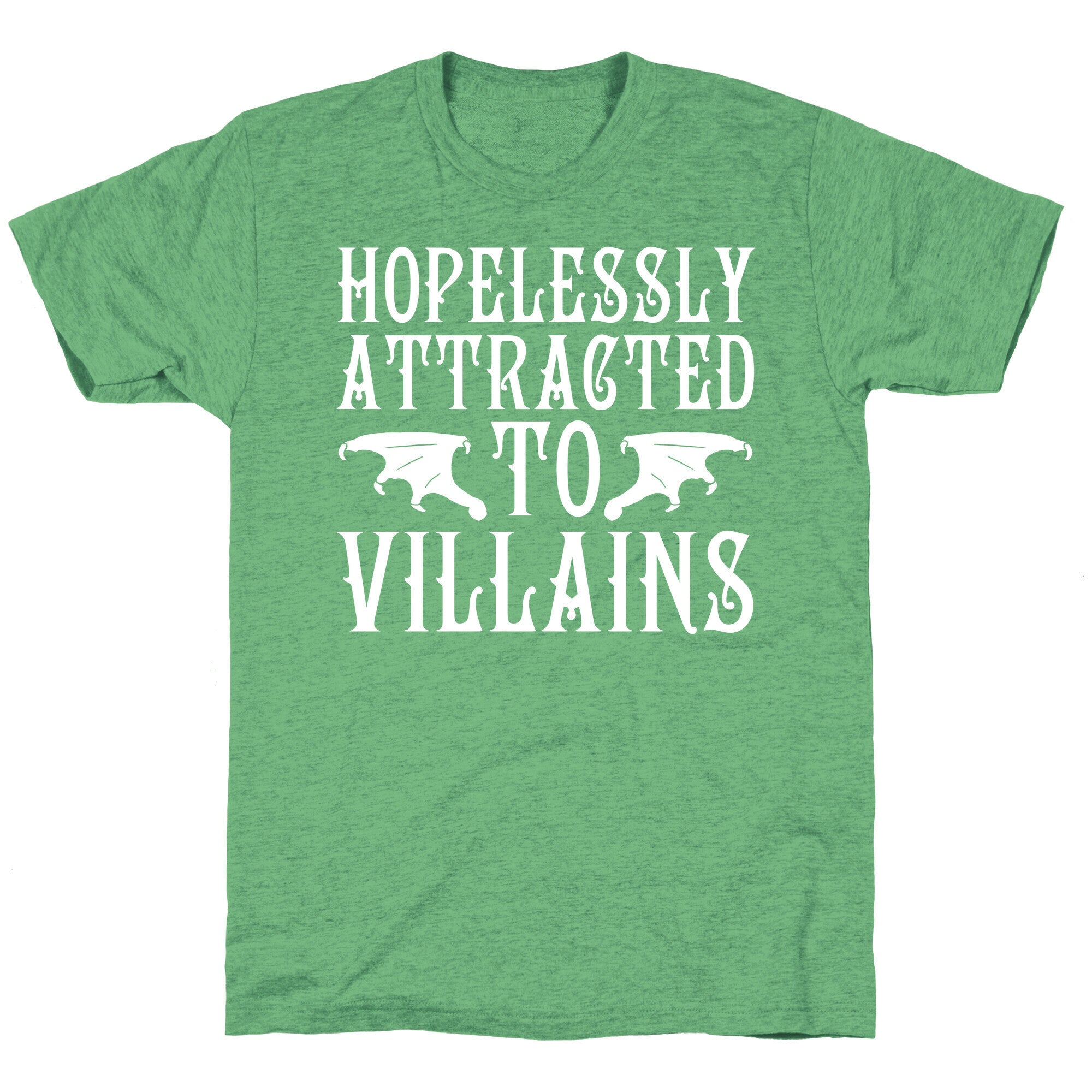 Hopelessly Attracted To Villains Unisex Triblend Tee