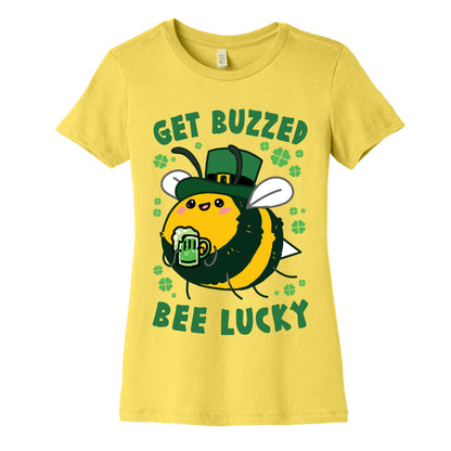 Get Buzzed, Bee Lucky Women's Cotton Tee