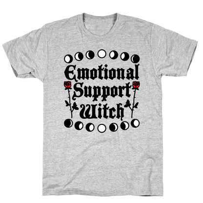 Emotional Support Witch T-Shirt