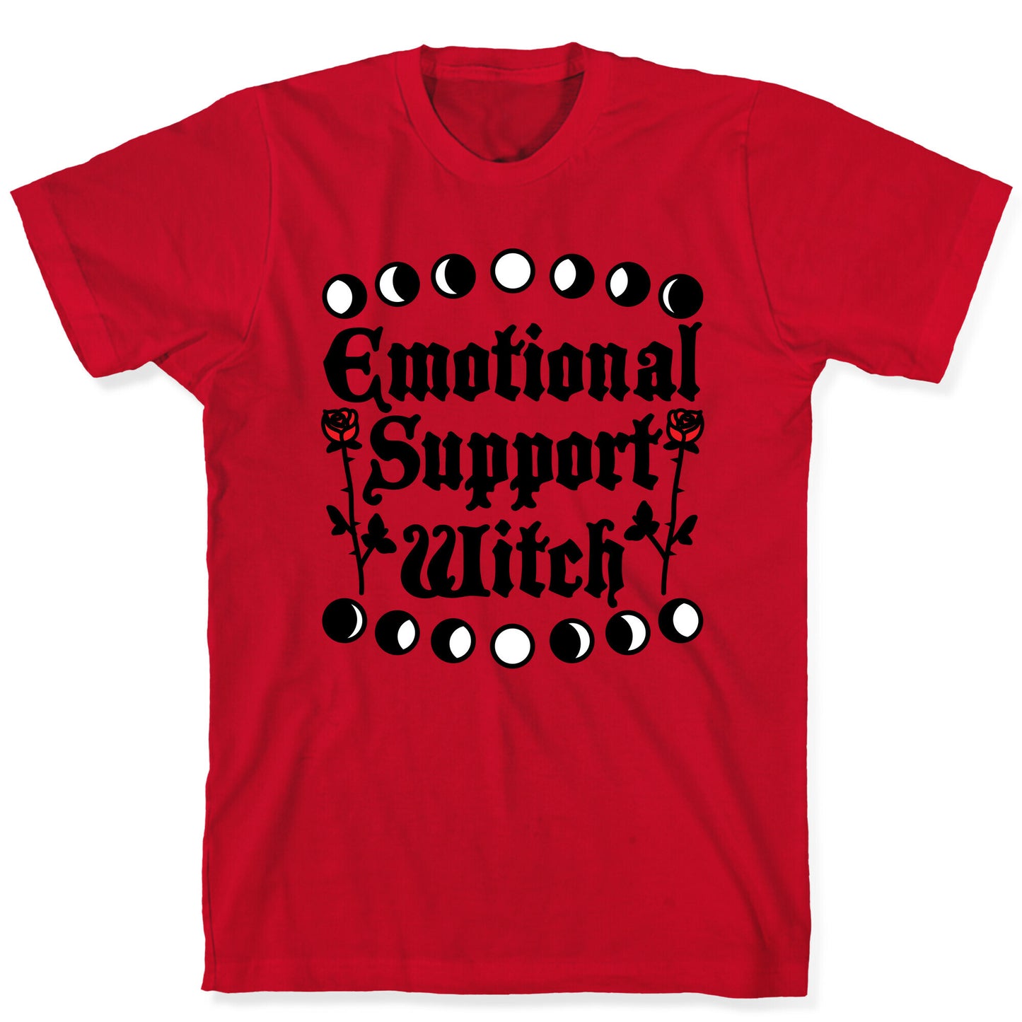Emotional Support Witch T-Shirt