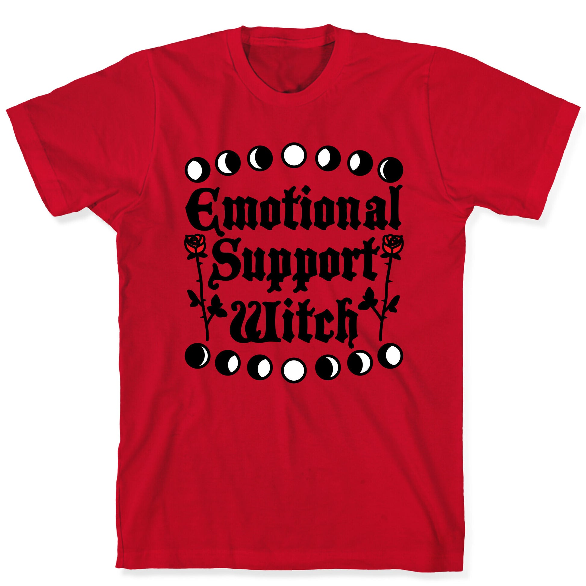 Emotional Support Witch T-Shirt