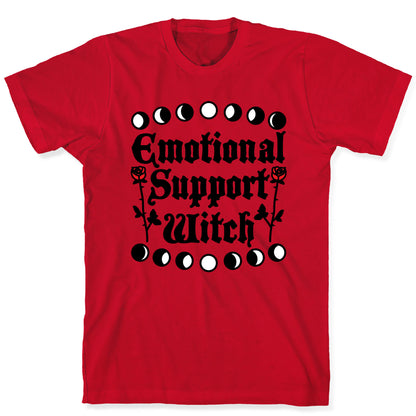 Emotional Support Witch T-Shirt