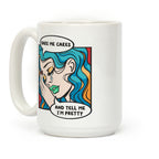 Bake Me Cakes And Tell Me I'm Pretty Comic Girl Coffee Mug