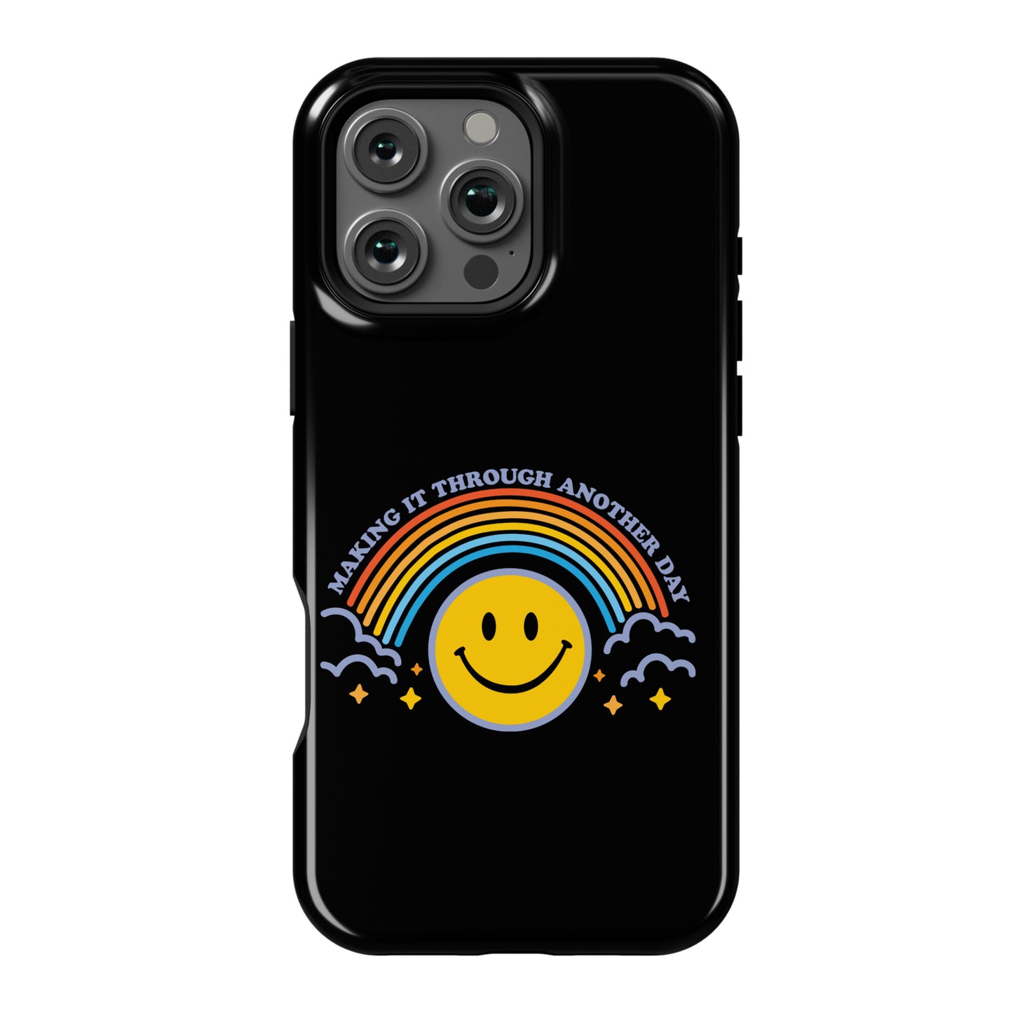 Making It Through Another Day Smiley Face Phone Case