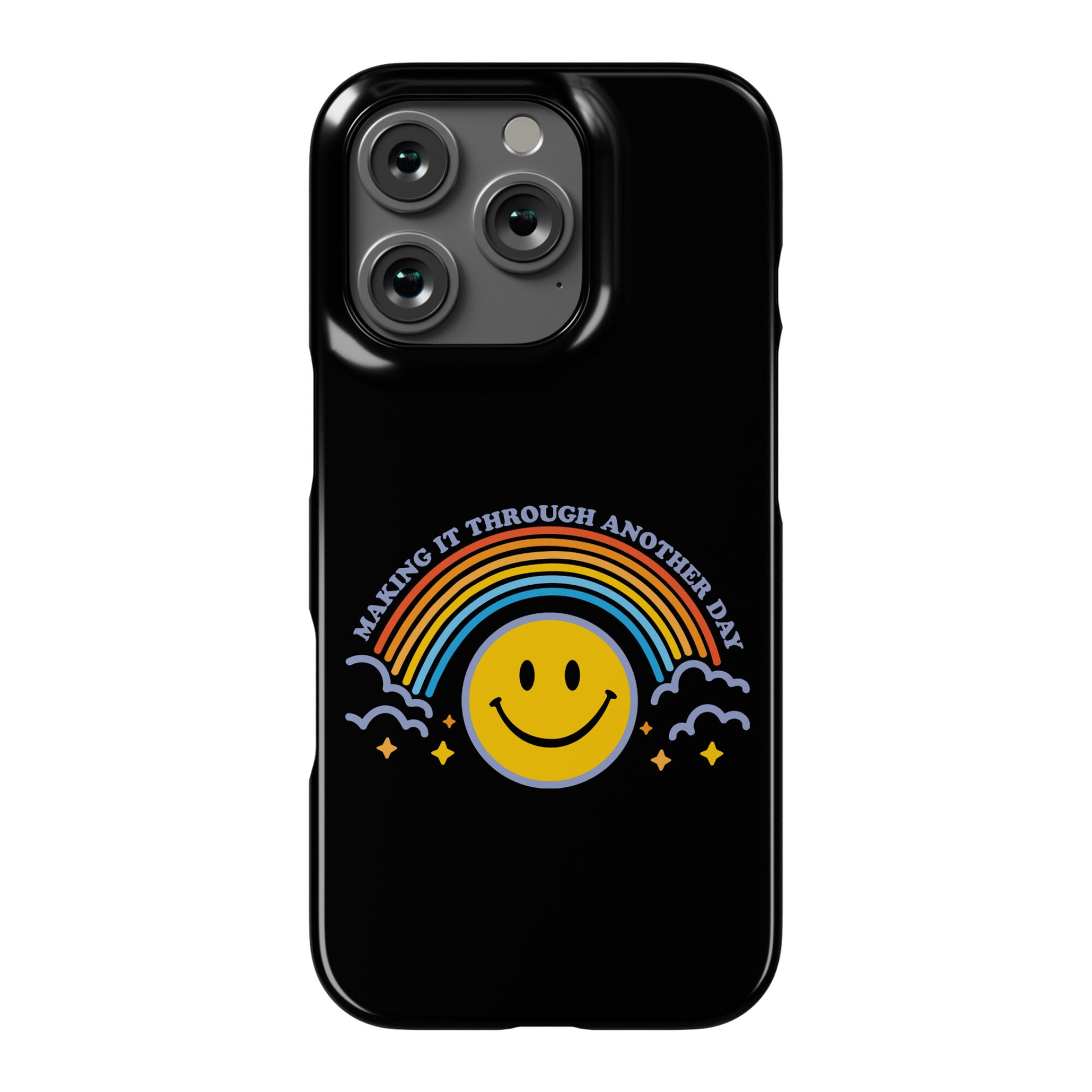 Making It Through Another Day Smiley Face Phone Case