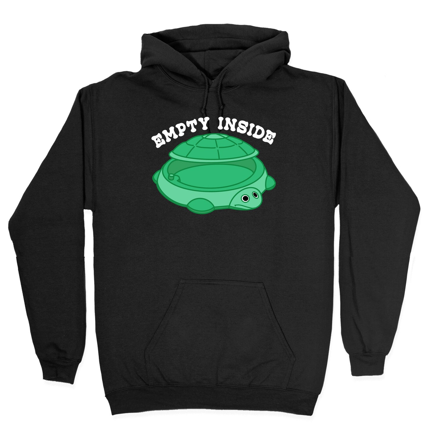 Empty Inside Turtle Sandbox Hoodie