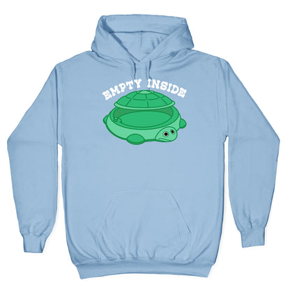Empty Inside Turtle Sandbox Hoodie
