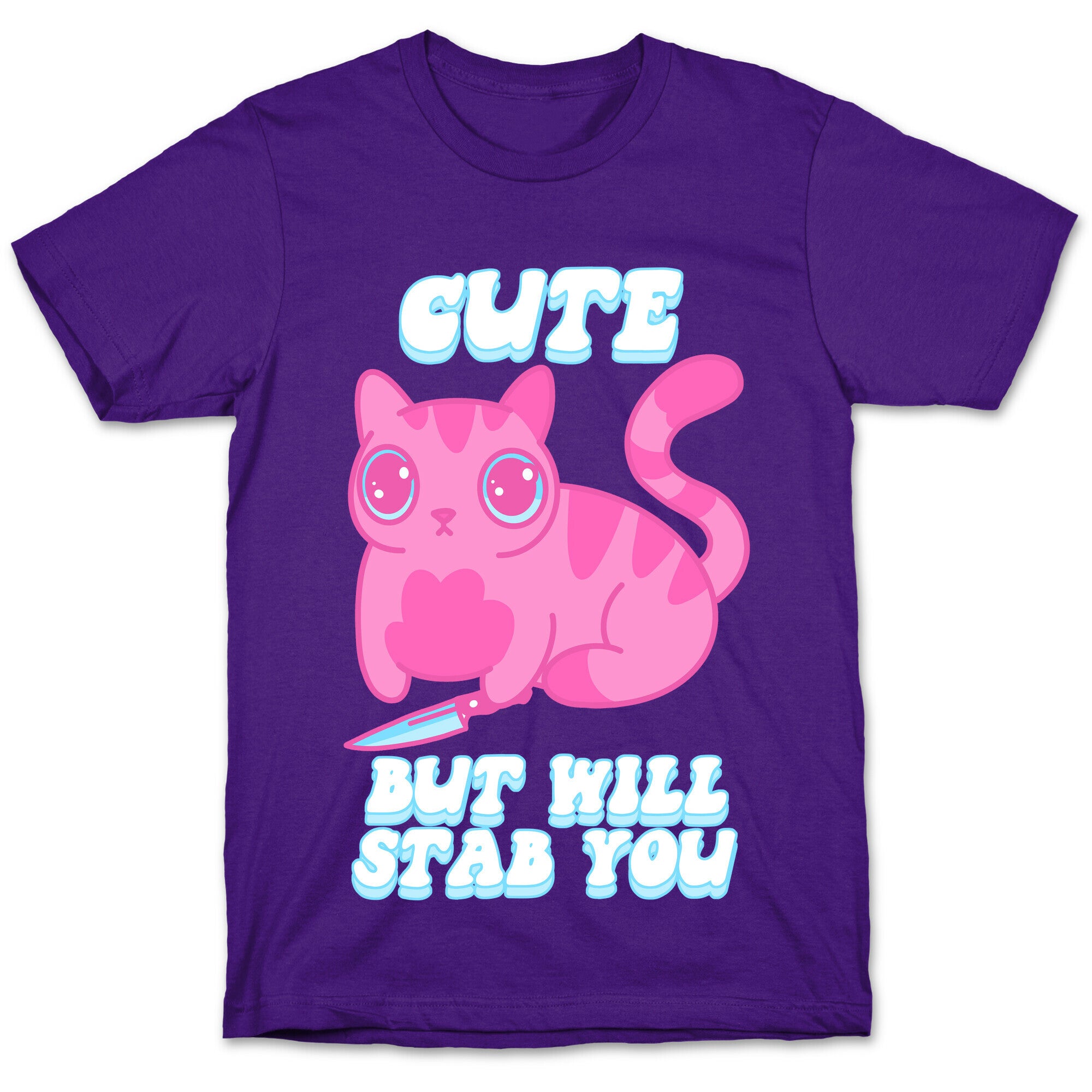 Cute But Will Stab You Cat T-Shirt
