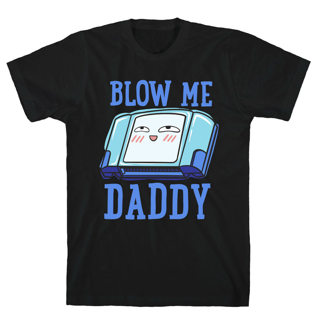Blow Me Daddy Game Cartridge Parody T-Shirt