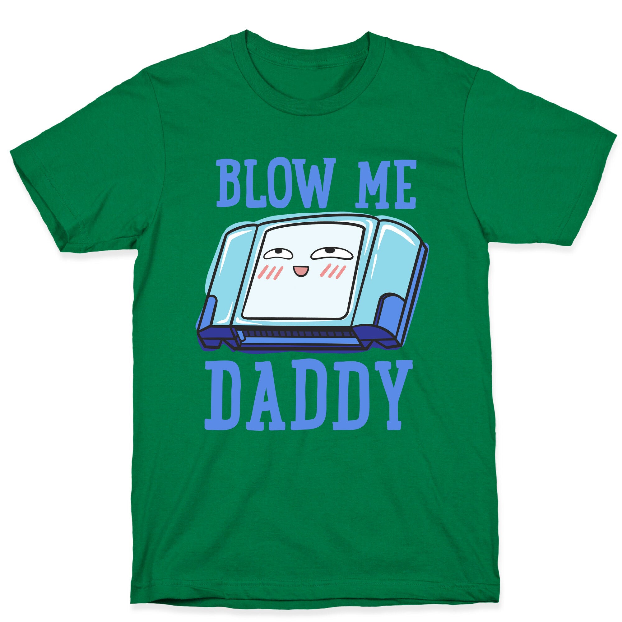 Blow Me Daddy Game Cartridge Parody T-Shirt