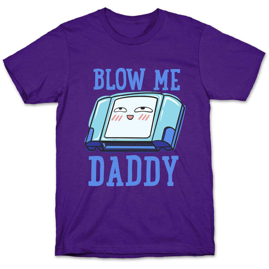 Blow Me Daddy Game Cartridge Parody T-Shirt